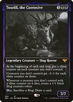 Toxrill, the Corrosive