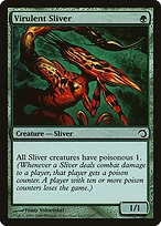 Virulent Sliver