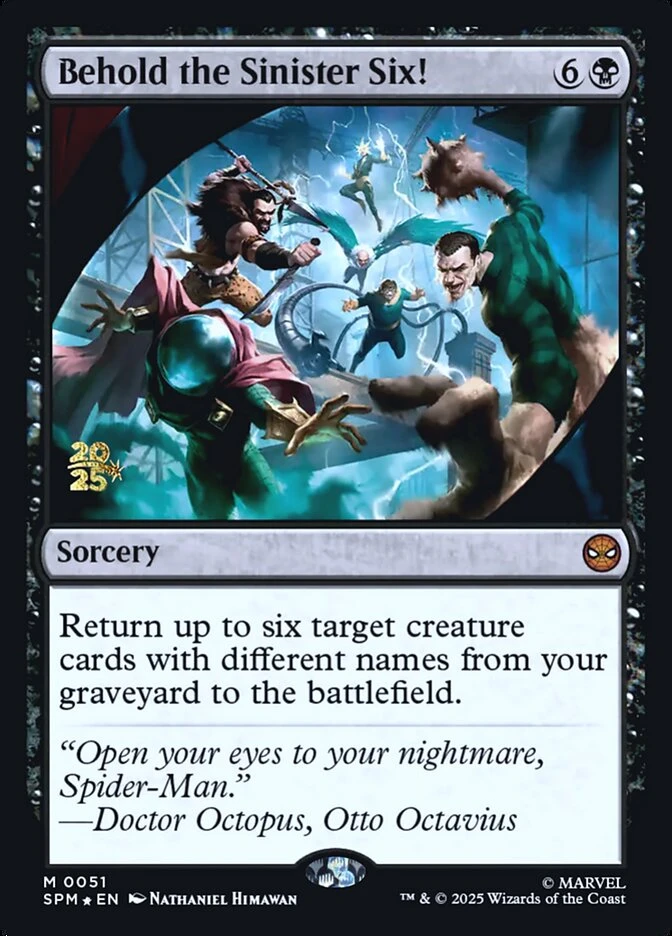 Behold the Sinister Six!