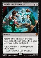 Behold the Sinister Six!