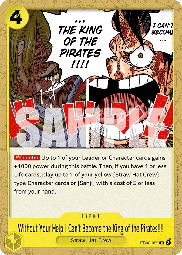 Without Your Help I Can't Become the King of the Pirates!!!!